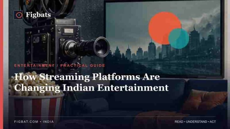 Streaming Platforms Indian Entertainment — Figbats India